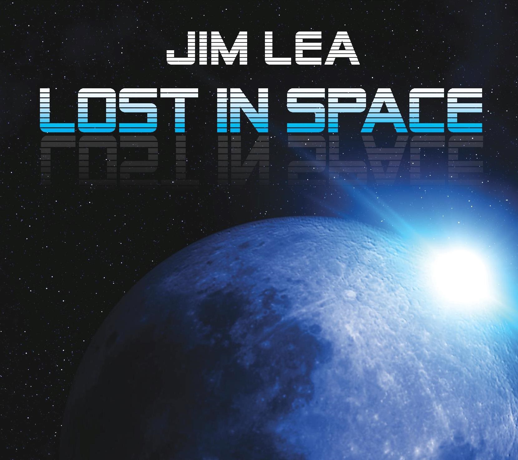 Jim Lea - Lost In Space - EP artwpork